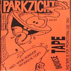 Download Various - Parkzicht House Tape Nr. 21