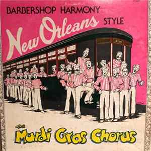 Download Mardi Gras Chorus - Barbershop Harmony New Orleans Style