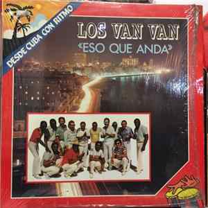 Download Los Van Van - Eso Que Anda