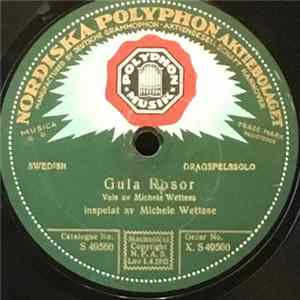 Download Michele Wettese - Gula Rosor / Kom Igen