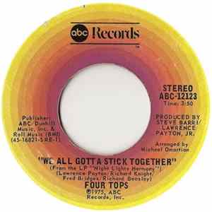 Download Four Tops - We All Gotta Stick Together