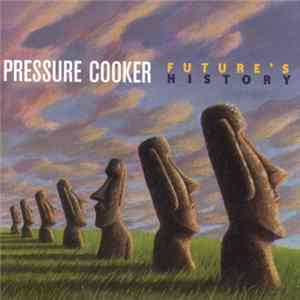 Download Pressure Cooker - Future's History