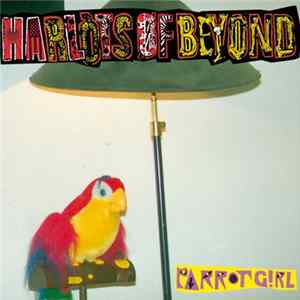 Download Harlots Of Beyond - Parrot Girl
