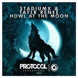 Download Stadiumx & Taylr Renee - Howl At The Moon