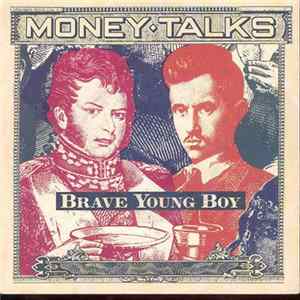 Download Money Talks - Brave Young Boy