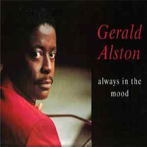 Download Gerald Alston - Always In The Mood