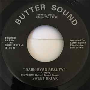 Download Sweet Briar - Dark Eyed Beauty b/w About You