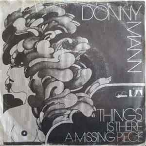Download Donny Mann - Things / Is There A Missing Piece