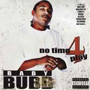 Download Baby Bubb - No Time 4 Play