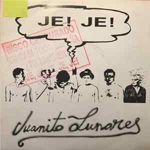 Download Je! Je! - Juanito Lunares