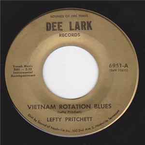 Download Lefty Pritchett - Vietnam Rotation Blues / Our Little Children
