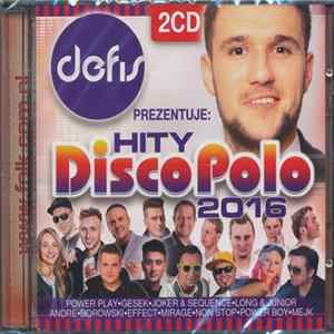 Download Various - Hity Disco Polo 2016 Prezentuje Defis