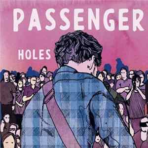 Download Passenger - Holes