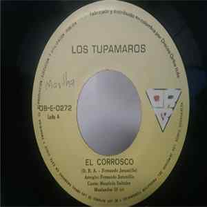 Download Los Tupamaros - El Corrosco