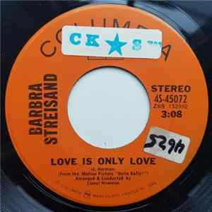 Download Barbra Streisand - Before The Parade Passes By / Love Is Only Love Du Film Hello Dolly