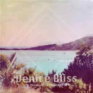 Download Venice Bliss - Pleasure vs Madness