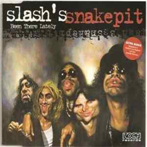 Download Slash's Snakepit - Been There Lately