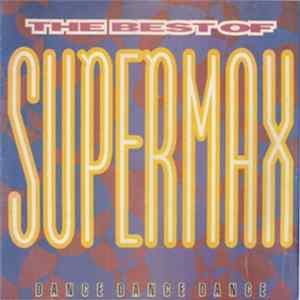 Download Supermax - The Best Of Supermax (Dance Dance Dance)