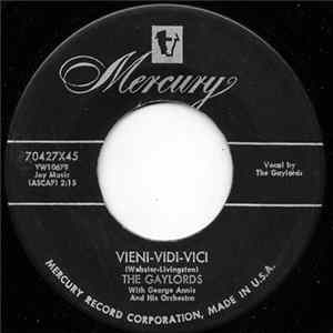 Download The Gaylords - Vieni-Vidi-Vici / A Kiss To Call My Own