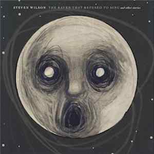Download Steven Wilson - The Raven That Refused To Sing (And Other Stories)