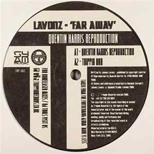 Download Lavonz - Far Away (Quentin Harris Reproduction)