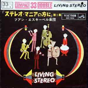 Download Esquivel And His Orchestra - For Stereo Fans