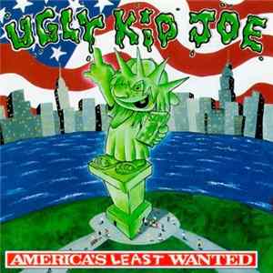 Download Ugly Kid Joe - America's Least Wanted