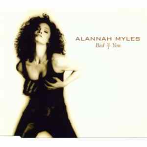 Download Alannah Myles - Bad 4 You