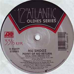 Download Nu Shooz / Quadrant Six - Point Of No Return / Body Mechanic