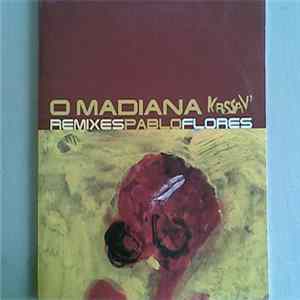 Download Kassav' - O Madiana - Remixes Pablo Flores