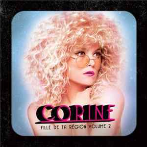 Download Corine - Fille De Ta Région Volume 2
