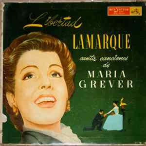 Download Libertad Lamarque - Canta Canciones De María Grever