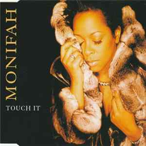 Download Monifah - Touch It