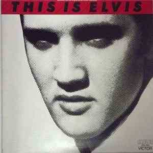 Download Elvis Presley - This Is Elvis (Selections From The Original Sound Track)