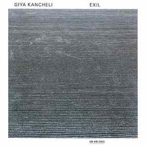 Download Giya Kancheli - Exil