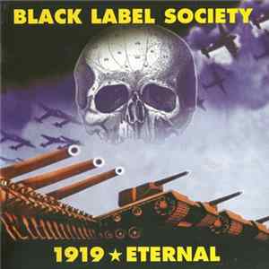 Download Black Label Society - 1919 Eternal