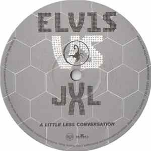 Download Elvis vs. JXL - A Little Less Conversation