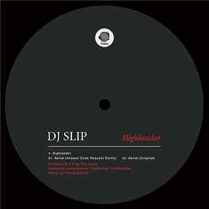 Download DJ Slip - Highlander