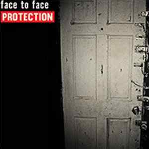 Download Face To Face - Protection