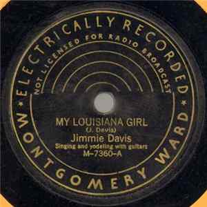 Download Jimmie Davis - My Louisiana Girl / My Arkansas Sweetheart