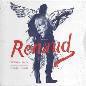 Download Renaud - Phénix Tour