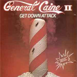 Download General Caine - Get Down Attack