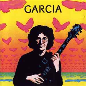 Download Jerry Garcia - Compliments Of Garcia