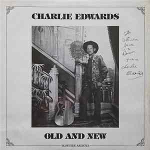 Download Charlie Edwards - Old And New