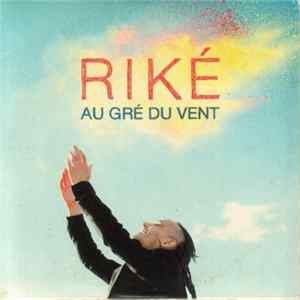 Download Riké - Au Gré Du Vent
