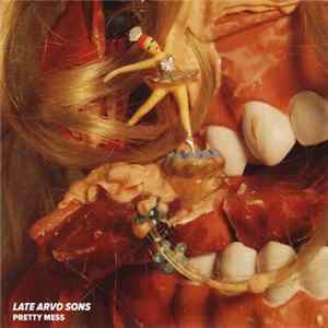 Download Late Arvo Sons - Pretty Mess