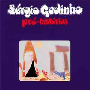 Download Sérgio Godinho - Pré-Histórias