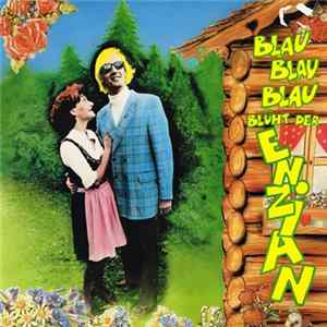 Download D.W.H. - Blau, Blau, Blau Blüht Der Enzian