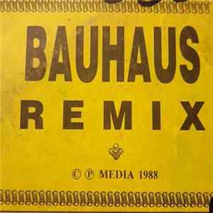 Download Cappella - Bauhaus (remix)