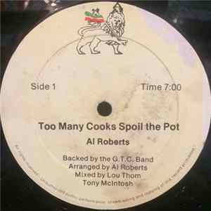 Download Al Roberts - Too Many Cooks Spoil The Pot